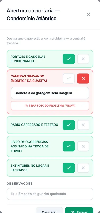 O checklist da abertura da portaria no celular: câmeras com problema, descrição escrita e o botão para tirar a foto da prova.