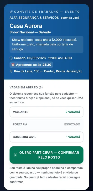 Convite da noite no celular do prestador: a casa, a data, as vagas abertas por função e a confirmação pelo rosto.